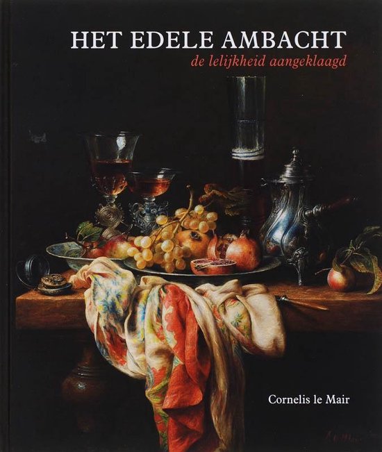 Cover van het boek 'Het edele ambacht' van C. le Mair