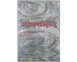 Het perspectief van de orthopedagoog