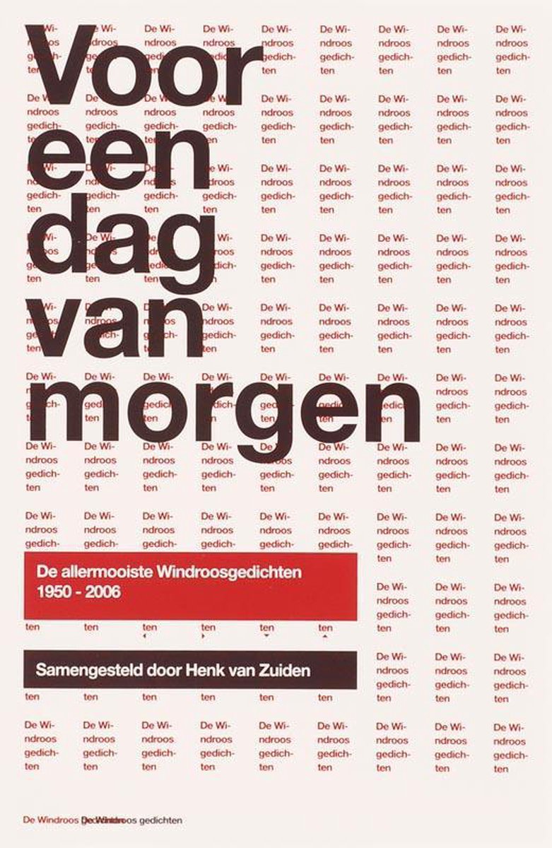 Voor een dag van morgen - de allermooiste windroosgedichten 1950 - 2006 - Hans Andreus; G. Kouwenaar
