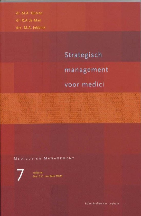 Boek cover Strategisch management voor medici van C C Van Beek (Paperback)