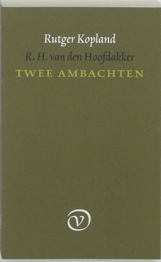 Cover van het boek 'Twee ambachten' van R.H. van den Hoofdakker en Rutger Kopland