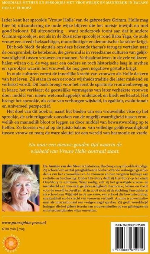 Achterkant boek met tekst en foto van Annine van der Meer. Titel: Vrouw Holle en de verborgen wijsheid in sprookjes.