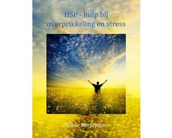 HSP-hulpgidsen 1 - HSP - hulp bij overprikkeling en stress