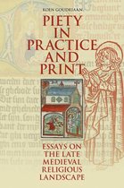 Studies in Dutch Religious History 4 -   Piety in practice and print