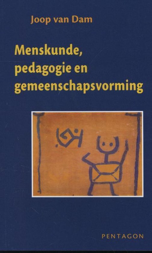 Menskunde, pedagogie en gemeenschapsvorming