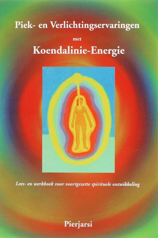 Piek- en Verlichtingservaringen met Koendalinie-Energie - cover