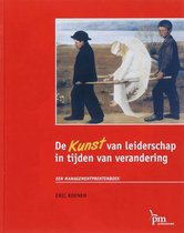 PM-reeks - De KUNST van leiderschap in tijden van verandering