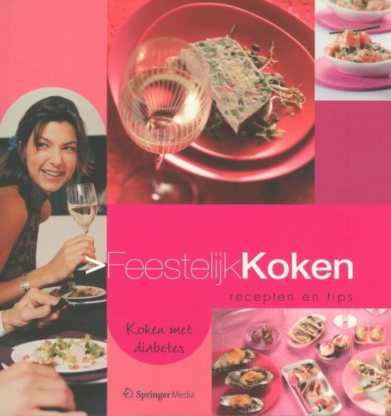 Cover van het boek 'Feestelijk koken / Koken met diabetes'