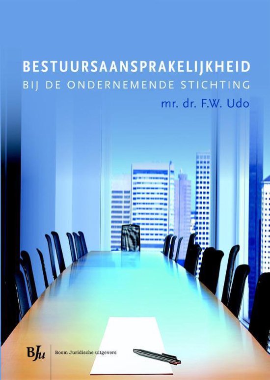 Bestuursaansprakelijkheid in de ondernemende stichting - cover