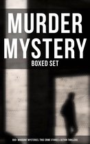 Omslag Murder Mystery - Boxed Set: 800+ Whodunit Mysteries, True Crime Stories & Action Thrillers