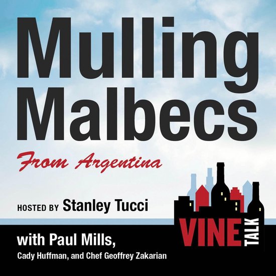 Mulling Malbecs from Argentina - cover