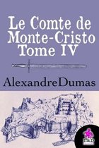 Le Comte de Monte-Cristo (Tome IV)