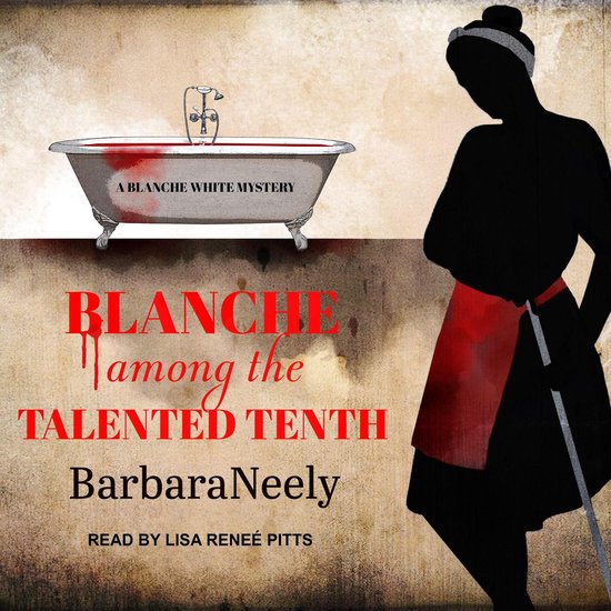 Blanche Among the Talented Tenth - cover