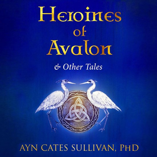 Heroines of Avalon and Other Tales - cover