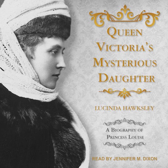 Queen Victoria's Mysterious Daughter - cover