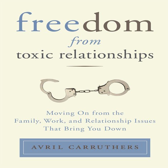 Freedom From Toxic Relationships - cover