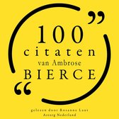 100 citaten van Ambrose Bierce