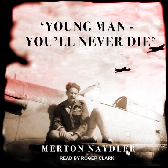 ‘Young Man - You’ll Never Die’ - cover