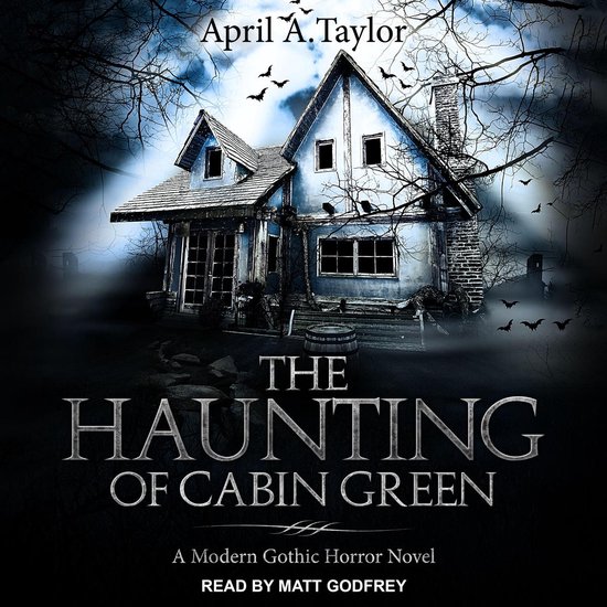 The Haunting of Cabin Green - cover