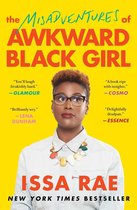 A Bestselling Memoir - The Misadventures of Awkward Black Girl