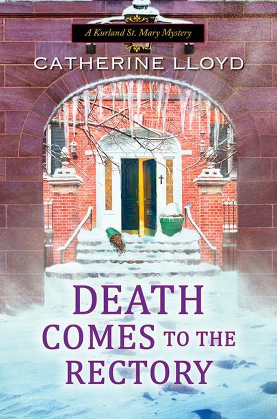 A Kurland St. Mary Mystery 8 - Death Comes to the Rectory - cover