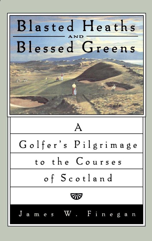 Blasted Heaths and Blessed Green - cover