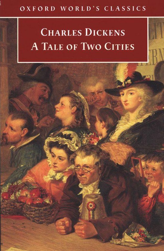 Oxford World's Classics - A Tale of Two Cities