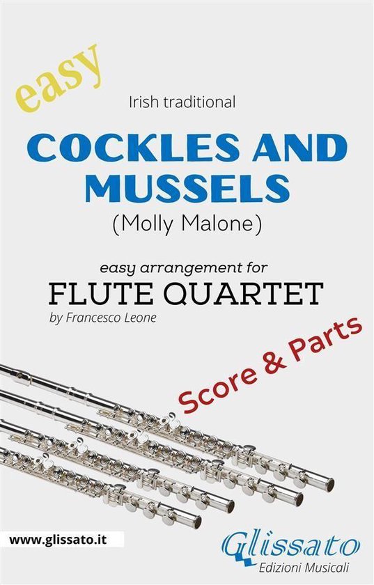 Cockles and mussels Easy Flute Quartet (score & parts) (ebook), Irish
