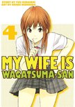 My Wife is Wagatsuma-san 4 - My Wife is Wagatsumasan 4