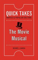 Quick Takes: Movies and Popular Culture - The Movie Musical