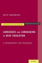Professional Perspectives On Deafness: Evidence and Applications - Languages and Languaging in Deaf Education