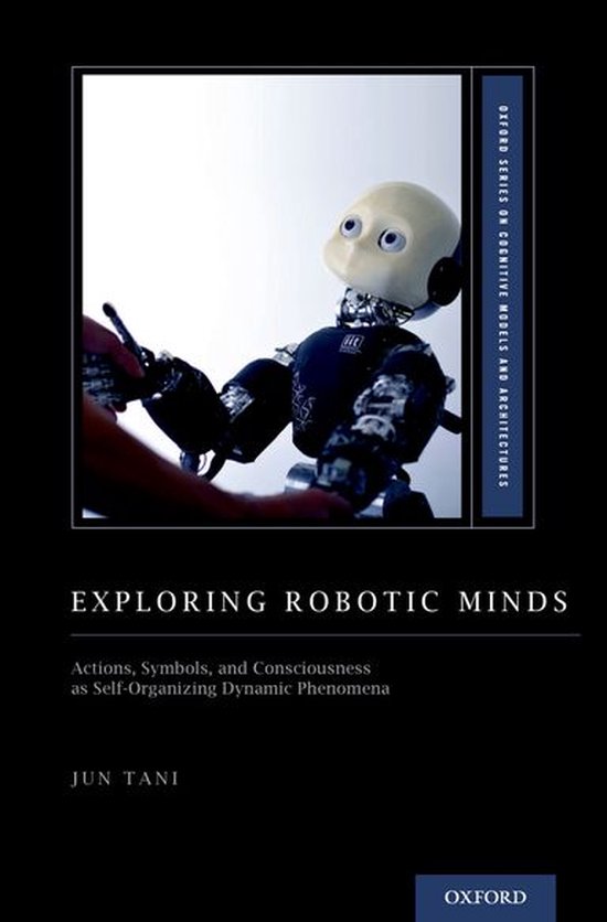 Oxford Series on Cognitive Models and Architectures - Explor ... - cover