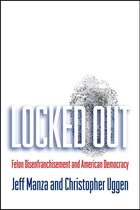 Studies in Crime and Public Policy - Locked Out
