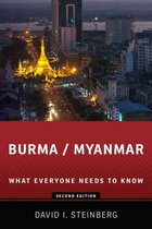 What Everyone Needs To Know? - Burma/Myanmar