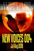 Short Story Fiction Anthology - New Voices 004 July-August 2018
