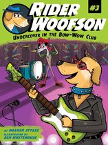 Rider Woofson - Undercover in the Bow-Wow Club
