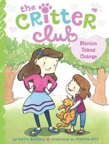 The Critter Club - Marion Takes Charge