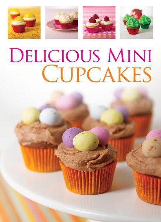 The Complete Series - Delicious Mini Cupcakes - cover