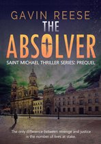Saint Michael Thriller Series 0 - The Absolver