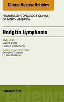 Hodgkin���s Lymphoma, An Issue of Hematology/Oncology, E-Book