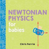 Baby University - Newtonian Physics for Babies