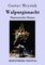 Walpurgisnacht, Phantastischer Roman - Gustav Meyrink
