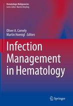 Hematologic Malignancies - Infection Management in Hematology