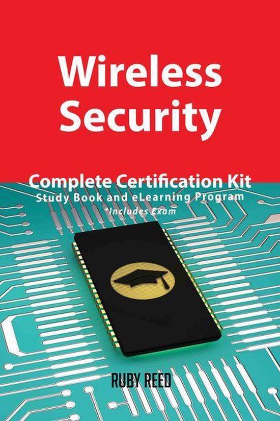 Wireless Security Complete Certification Kit - Study Book an ... - cover