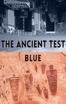 The Ancient Test