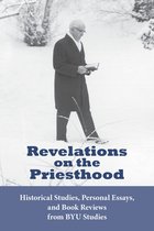 Revelations on the Priesthood