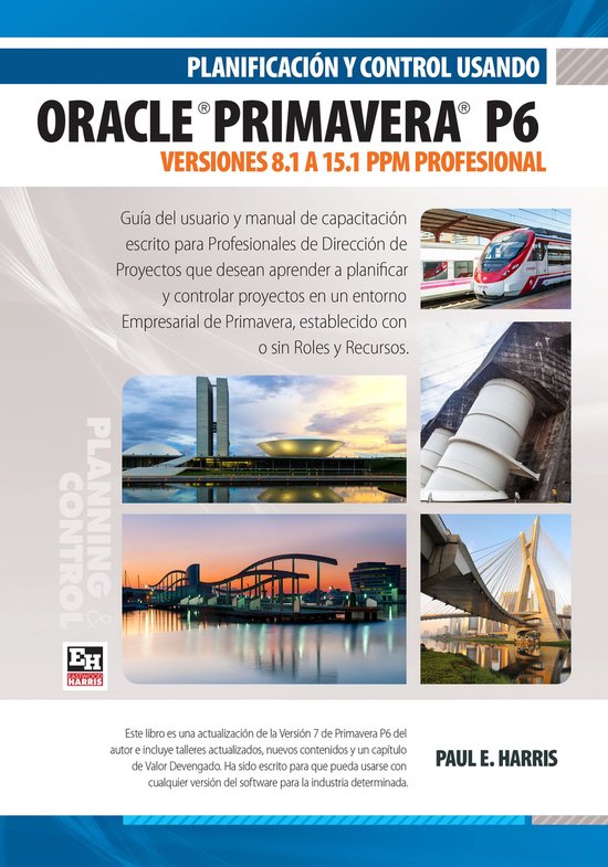 Planificación y Control Usando Oracle Primavera P6 Versione ... - cover