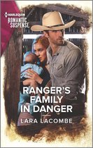 Rangers of Big Bend 6 - Ranger's Family in Danger