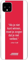 Google Pixel 4 XL Hoesje Transparant TPU Case - AFC Ajax Quote Johan Cruijff #ffffff