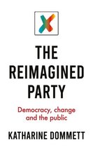 The reimagined party